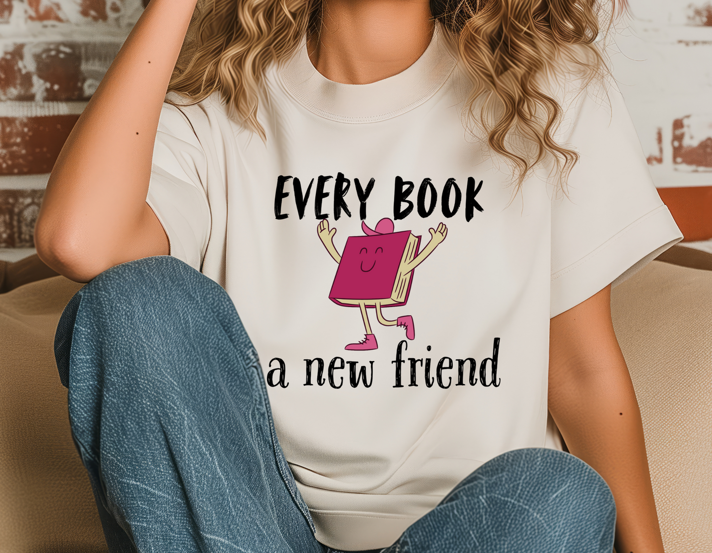 Every book new friend t-shirt