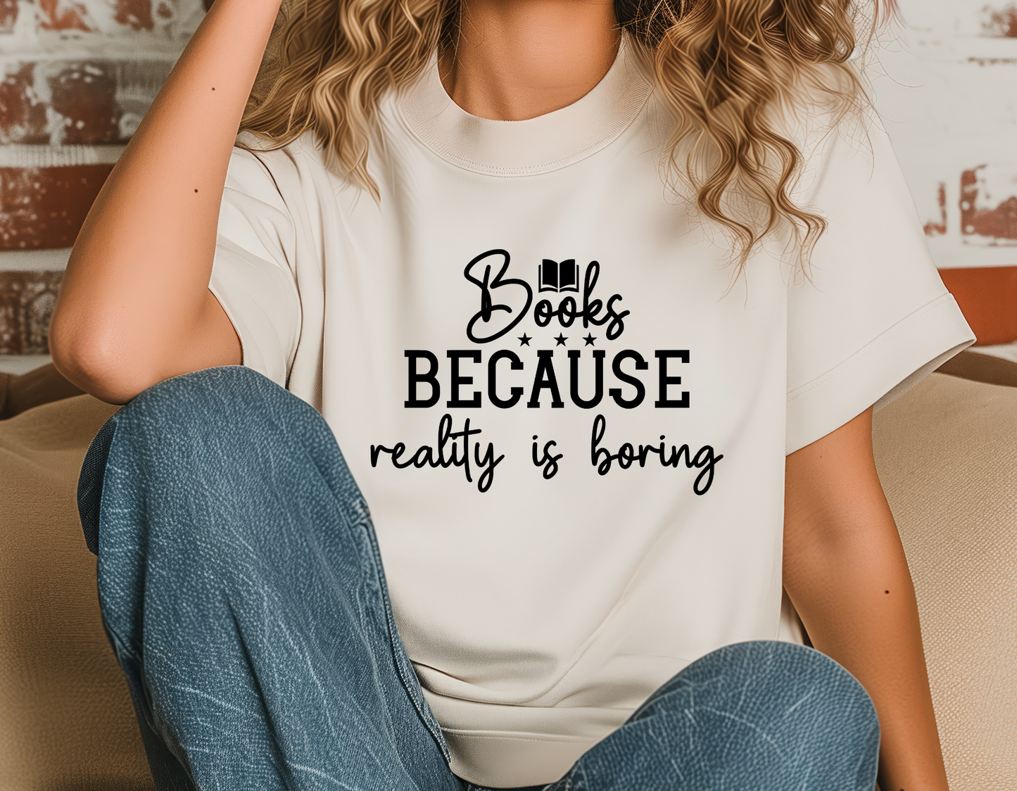 Reality is boring t-shirt