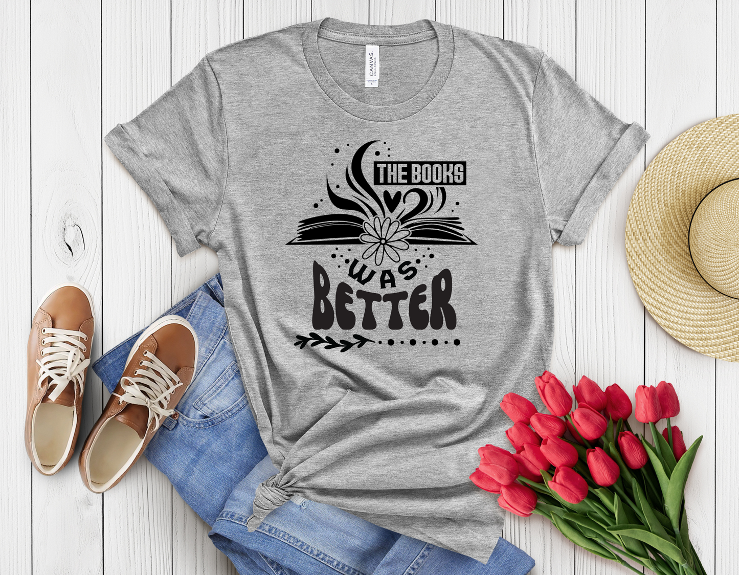 Books was better t-shirt