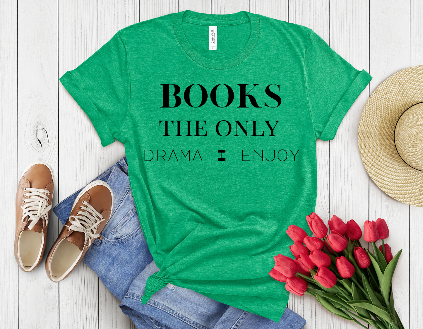 Books are the only drama I care t-shirt