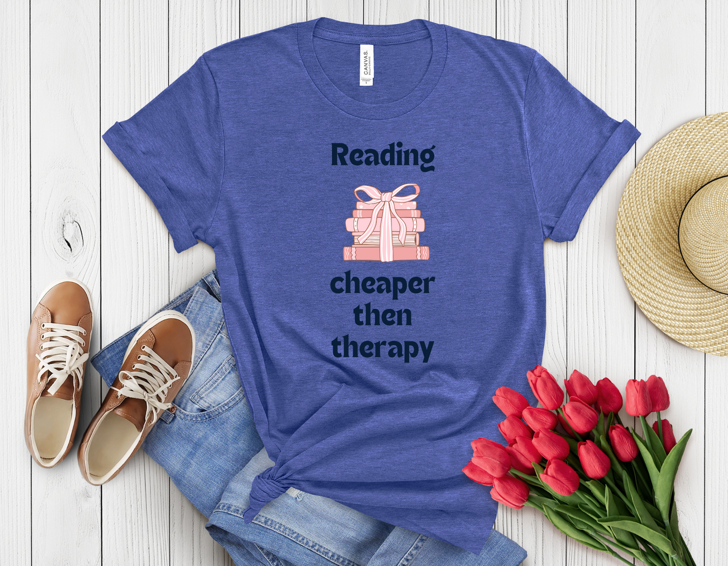 Reading cheaper than therapy t-shirt