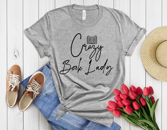 Crazy book lady lady t-shirt