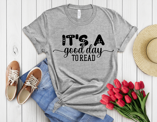 It is good day to read t-shirt