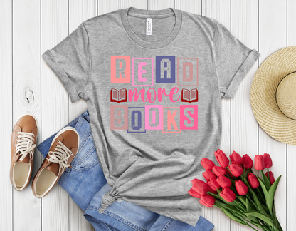 Colored read more books t-shirt