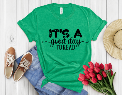 It is good day to read t-shirt