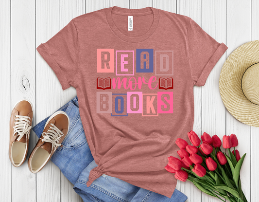 Colored read more books t-shirt