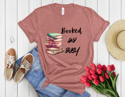 Booked & busy t-shirt