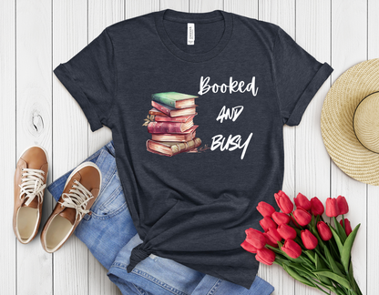Booked & busy t-shirt