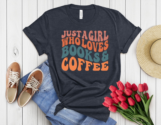 Just a girl t-shirt