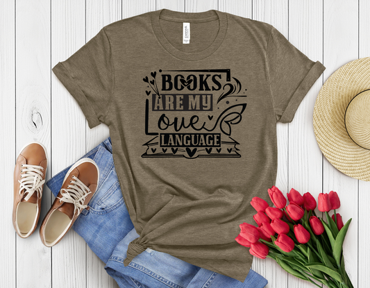 Book are my love language t-shirt